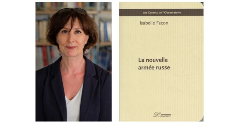 Image représentant la conférence  Entretien : Isabelle Facon présente son ouvrage, La nouvelle armée russe