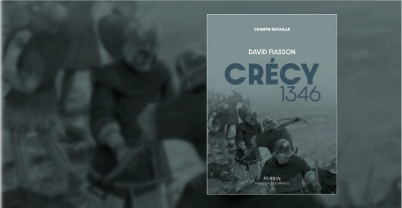 Image représentant la conférence  Entretien : David Fiasson présente son ouvrage, Crécy 1346