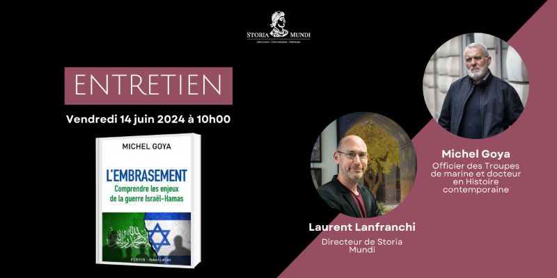 Image représentant la conférence  Entretien : Michel Goya présente son ouvrage L'embrasement, comprendre les enjeux de la guerre Israël-Hamas