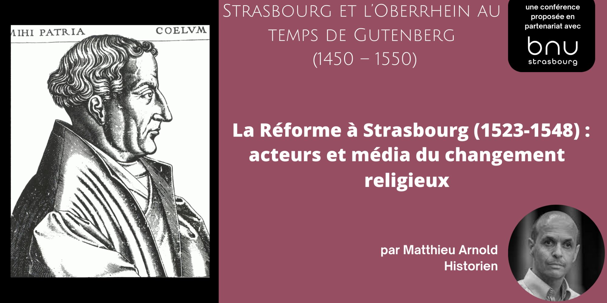 Image représentant la conférence  La Réforme à Strasbourg (1523-1548) : acteurs et média du changement religieux