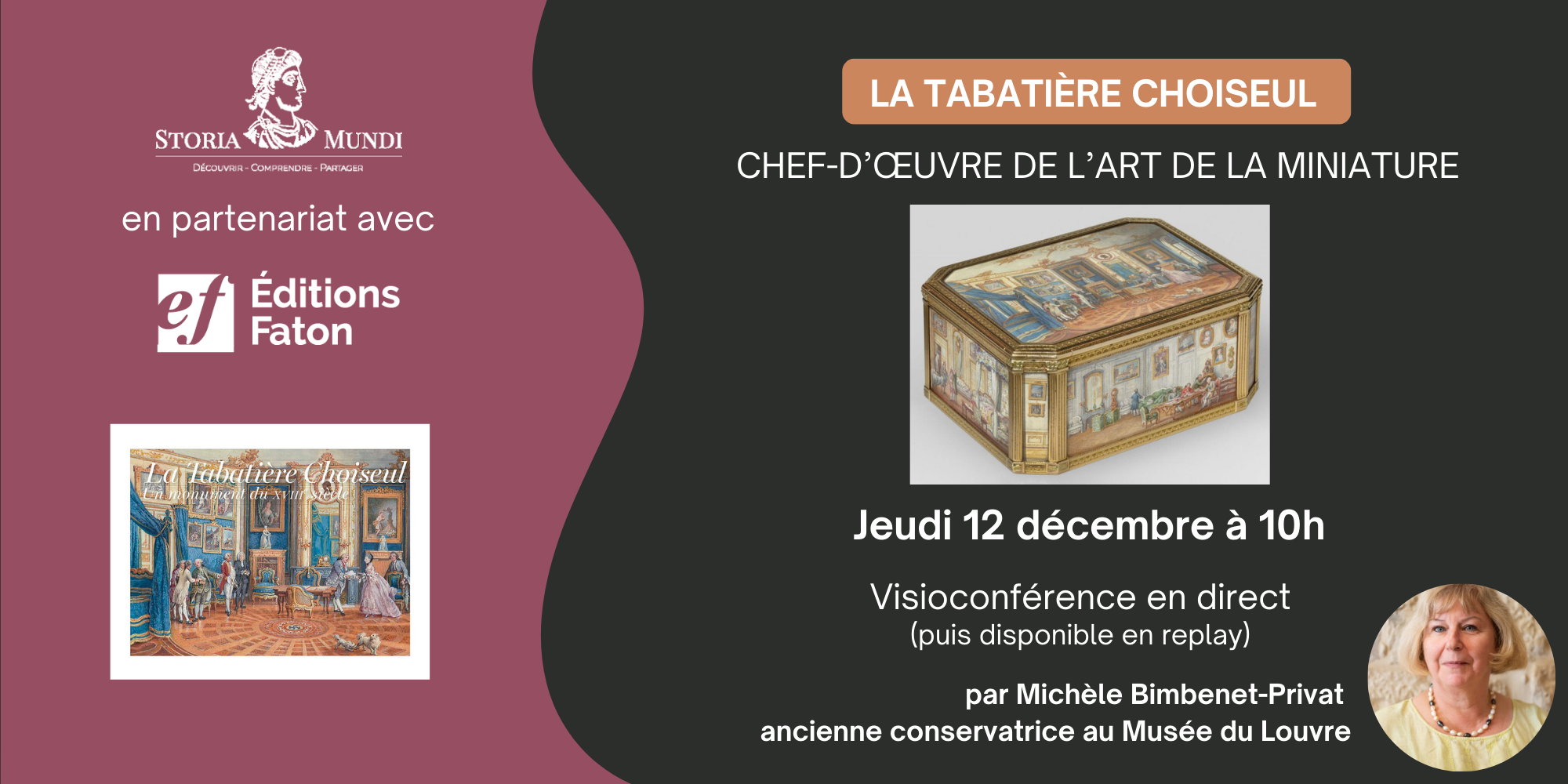 Image représentant la conférence  La tabatière Choiseul, chef-d'œuvre de l’art de la miniature acquise par le Louvre